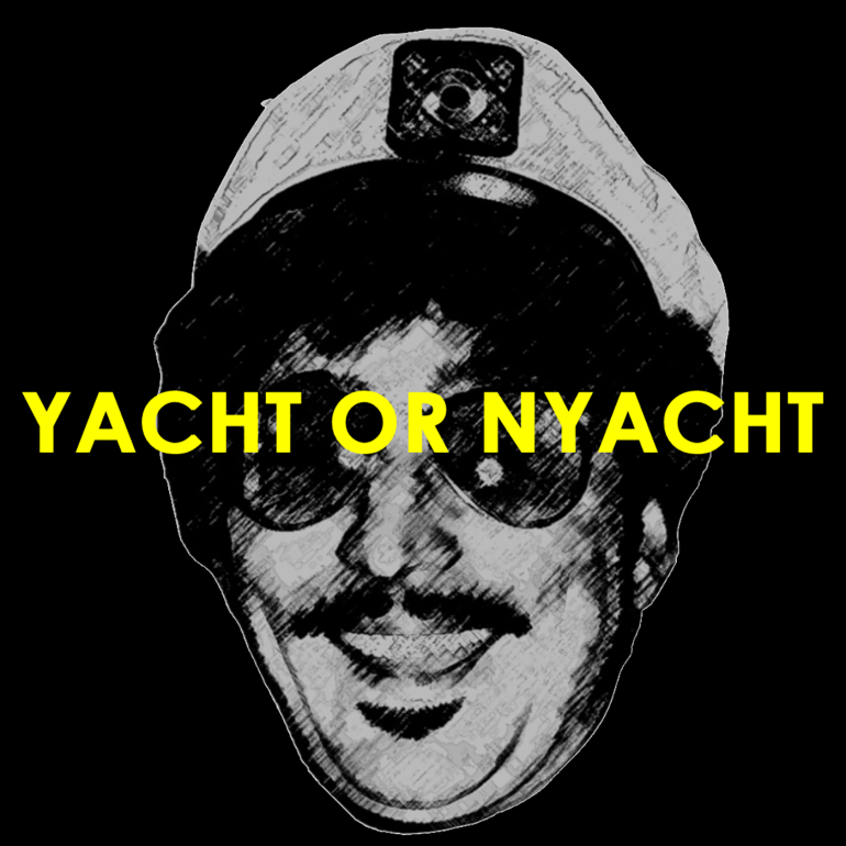 Yacht or Nyacht